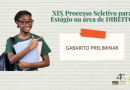 XIX PROCESSO SELETIVO PARA ESTÁGIO NA ÁREA DE DIREITO – Gabarito Preliminar